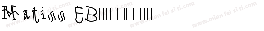 Matiss EB字体字体转换
